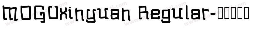 MOGUxinyuan Regular字体转换
